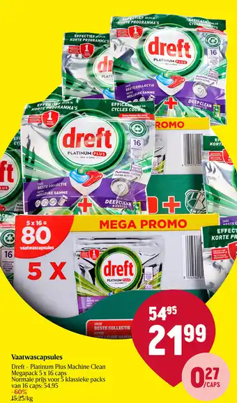 Delhaize Dreft Vaatwascapsules Platinum Plus Machine Clean Megapack 5 x 16 caps aanbieding