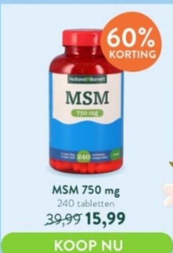 Holland & Barrett MSM 750 mg 240 tabletten aanbieding
