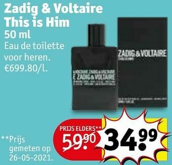 Kruidvat Zadig + voltaire this is him edt aanbieding