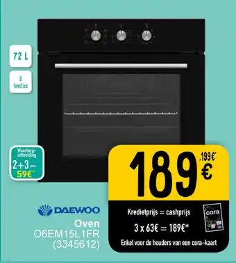 Cora DAEWOO Oven 06EM15L1FR (3345612) aanbieding
