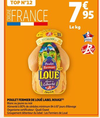 Auchan POULET FERMIER DE LOUÉ LABEL ROUGE le kg aanbieding