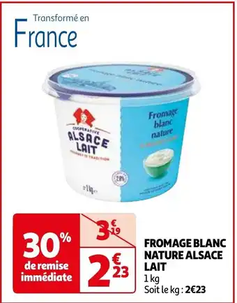 Auchan FROMAGE BLANC NATURE ALSACE LAIT 1kg aanbieding