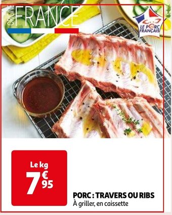 Auchan PORC TRAVERS OU RIBS Le kg aanbieding