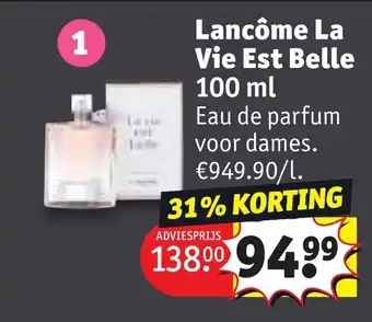 Kruidvat Lancôme La Vie Est Belle 100 ml aanbieding