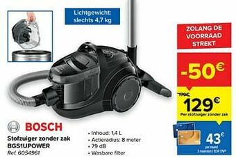 Carrefour Bosch stofzuiger zonder zak bgs1upower aanbieding