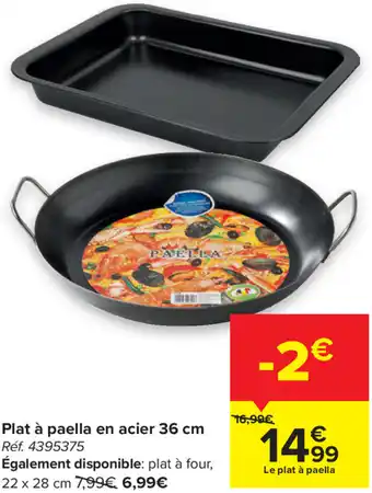 Carrefour Plat a paella en acier 36cm aanbieding