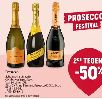 Delhaize Prosecco schuimwijn uit italië combineer & profiteer van 20 cl tot 1,5 l aanbieding