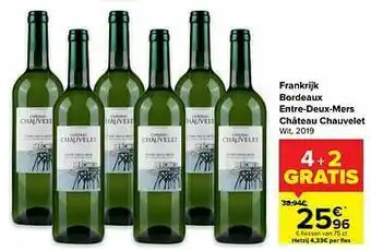 Carrefour Frankrijk bordeaux entre-deux-mers château chauvelet wit aanbieding