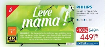 Eldi Philips smart ultra hd-tv android 43/109 cm aanbieding