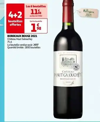 Auchan Bordeaux rouge 2021 château haut galouchey 75 cl aanbieding