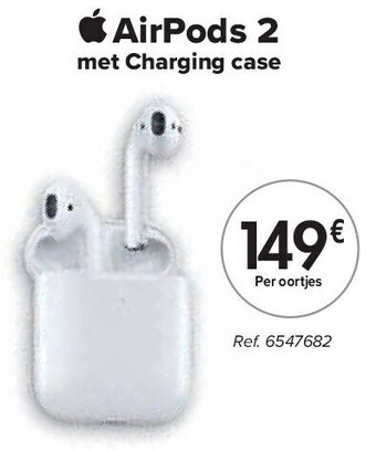 Carrefour Airpods 2 met charging case aanbieding