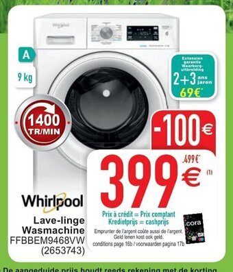 Cora Whirlpool Lave-linge Wasmachine FFBBEM9468VW aanbieding