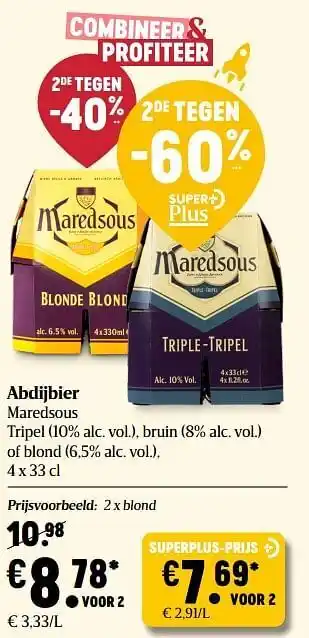 Delhaize Abdijbier Maredsous Tripel (10% alc. vol) bruin (8% alc. vol) of blond (6.5% alc. vol) 4x33cl aanbieding