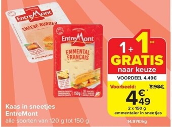 Carrefour Kaas in sneetjes entremont aanbieding