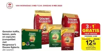 Carrefour Gemalen koffi e, bonen, pads en capsules (compatibel met nespresso®) douwe egberts aanbieding