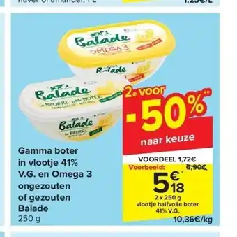 Carrefour Gamma boter in vlootje 41% v.g. en omega 3 ongezouten of gezouten balade aanbieding