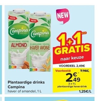 Carrefour Plantaardige drinks campina aanbieding