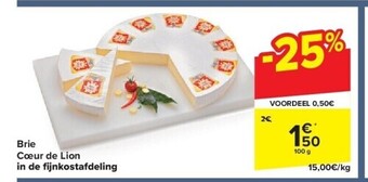 Carrefour Brie cœur de lion in de fi jnkostafdeling aanbieding