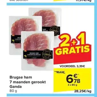 Carrefour Brugse ham 7 maanden gerookt ganda aanbieding