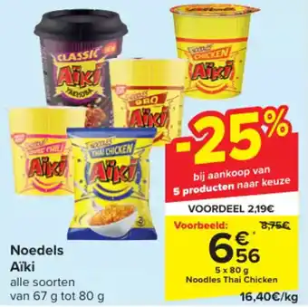 Carrefour Aïki Noedels 5 x 80g Noodles Thai Chicken aanbieding