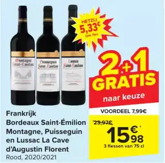 Carrefour Frankrijk Bordeaux Saint-Émilion 23,97€ Montagne, Puisseguin en Lussac La Cave d'Augustin Florent Rood, 2020/2021 aanbieding