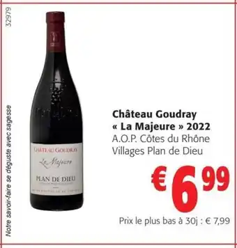 Colruyt Château Goudray << La Majeure »> 2022 A.O.P. Côtes du Rhône Villages Plan de Dieu aanbieding