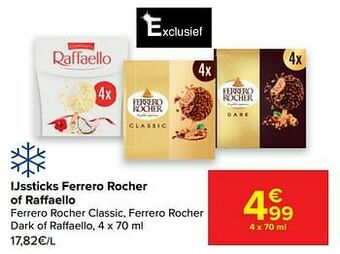 Carrefour Ijssticks ferrero rocher of raffaello aanbieding