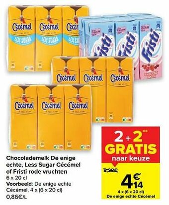 Carrefour De enige echte cécémel aanbieding