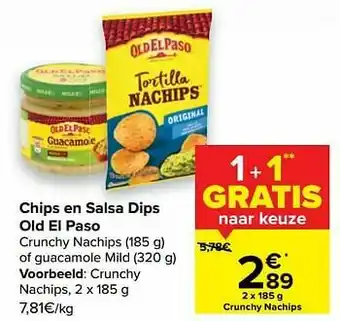 Carrefour Old el paso crunchy nachips aanbieding