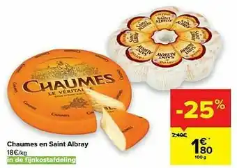 Carrefour Chaumes en saint albray aanbieding