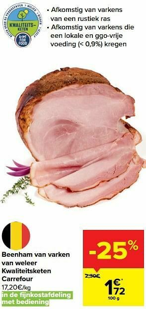 Carrefour Beenham van varken van weleer kwaliteitsketen carrefour aanbieding