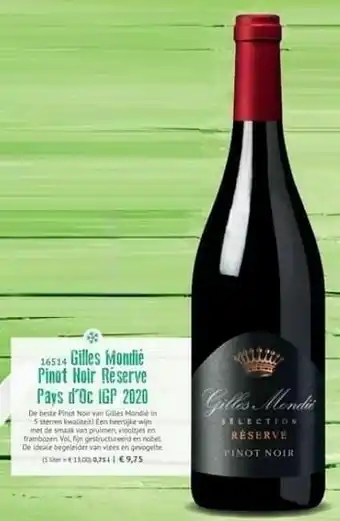 Gilles mondié pinot noir réserve pays d`oc igp 2020