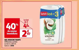 GEL DOUCHE TAHITI Lot de 3 x 250 ml