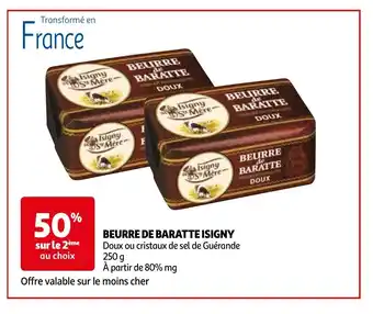 Auchan BEURRE DE BARATTE ISIGNY 250 g aanbieding