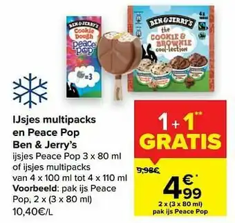 Carrefour Ben + jerry’s ijs peace pop aanbieding