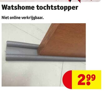 Kruidvat Watshome tochtstopper aanbieding