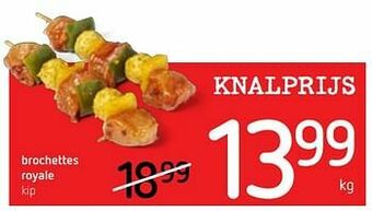 Spar Colruyt Brochettes royale kip aanbieding