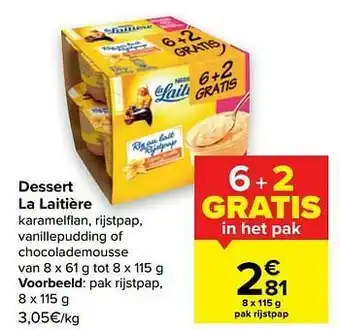 Carrefour Market La laitière rijstpap aanbieding