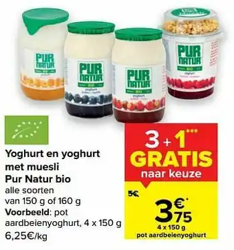 Carrefour Market Pur natur bio aardbeienyoghurt aanbieding