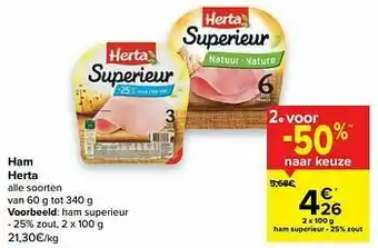 Carrefour Market Herta ham superieur aanbieding
