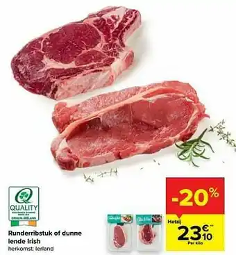 Carrefour Market Runderribstuk of dunne lende irish aanbieding