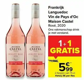 Carrefour Market Frankrijk languedoc vin de pays d’oc maison castel rosé, 2020 aanbieding