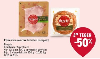 Delhaize Breydel Fijne vleeswaren (behalve hampaté) aanbieding