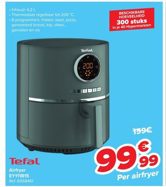 Carrefour Tefal Airfryer EY111B15 aanbieding