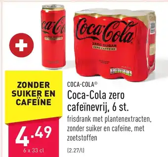 ALDI COCA-COLAⓇ Coca-Cola zero cafeïnevrij, 6 x 33cl aanbieding