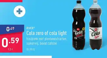 ALDI RIVERⓇ Cola zero of cola light 1.5L aanbieding