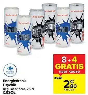 Carrefour Energiedrank psychik 25 CL aanbieding
