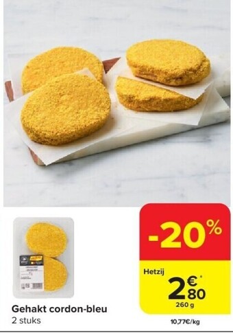 Carrefour Gehakt cordon-bleu aanbieding