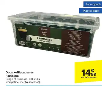 Carrefour Doos koffiecapsules Fortisimo Lungo of Espresso, 150 stuks (compatibel met Nespresso®) aanbieding