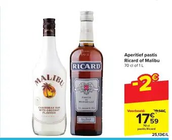 Carrefour Aperitief pastis Ricard of Malibu 70 cl of 1 L aanbieding